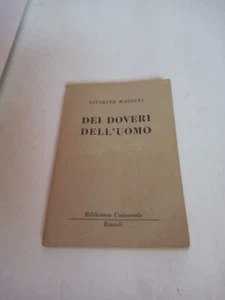 Dei Duties Dell' Mens Giuseppe Mazzini 1950 Biblioteca Universale Rizzoli - Picture 1 of 2