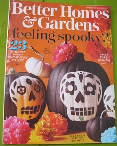 BETTER HOMES AND GARDENS OCTOBER 2017 FEELING SPOOKY CELEBRATE DAY OF THE DEAD - Picture 1 of 3