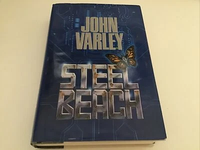 JOHN VARLEY - STEEL BEACH 1st ed. (1992) SCARCE in RARE DUST JACKET - Image 1 of 2