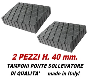 SET 2 pezzi Tamponi in VERA gomma H 40 mm per ponti sollevatori MADE IN ITALY # - Imagen 1 de 3