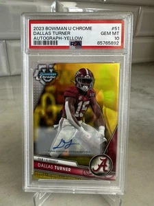 DALLAS TURNER 2023 Bowman U Chrome Auto Yellow Refractor 35/75 PSA 10 - Picture 1 of 2