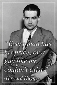 HOWARD HUGHES "every man has his price" QUOTE POSTER motivational 20x30 NEW - Picture 1 of 1
