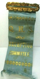 Antique 1890s Q.H.S Reception Committee Quincy High School Pinback Ribbon - Picture 1 of 5