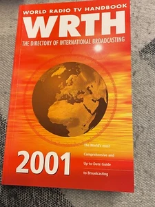 World Radio TV Handbook WRTH - The Directory of International Broadcasting 2001 - Imagen 1 de 1