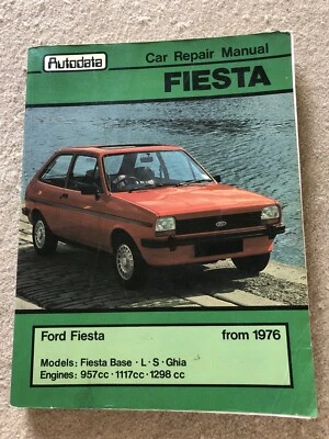Ford Fiesta Mk1 (1976) Autodata Repair Manual. - Image 1 of 4