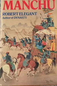 Manchu 1980 Robert Elegant Hardcover First Edition Very Rare Free Postage - Picture 1 of 11