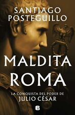 Libro Digital - Maldita Roma - Santiago Posteguillo