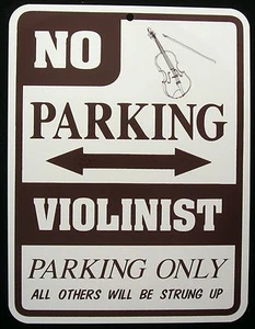 Letrero de acero solo estacionamiento para violinista - violín, novedad, diversión - Imagen 1 de 1