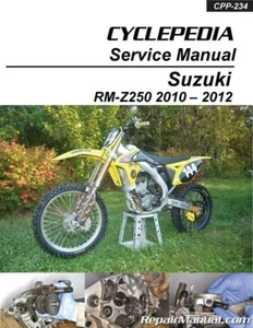 2010-2012 Suzuki RM-Z 250 Cyclepedia Printed Motorcycle Service Manual - Picture 1 of 1