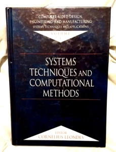 SYSTEMS TECHNIQUES And COMPUTATIONAL METHODS Vol 1 Cornelius Leondes - Picture 1 of 9