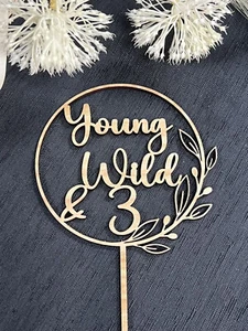 Young Wild and Three Cake Topper | 3rd Birthday Wreath Cake Topper | Boho - Picture 1 of 1