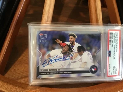 2022 Topps Now Vladimir Guerrero Jr Auto #354A 4 Hits/1st Walk Off PSA GEM MT 10 - Image 1 of 4