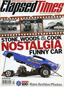 BACK ISSUE ELAPSED TIMES MAGAZINE 2012 FROM THE CAR CRAFT ARCHIVES - Foto 1 di 5