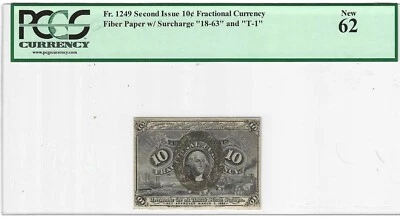 Second Issue 10c Fiber Paper ..... PCGS New 62 .... Very Scarce - Image 1 of 2