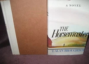 The HorseMaster ~ T. Alan Broughton. 1st HbDj 1981 SCARCE UNread in MELB! - Foto 1 di 11