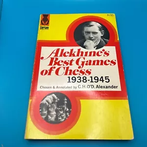 Aljechin’s Best Games of Chess 1938-1945 1972 C H O’D Alexander - Bild 1 von 7