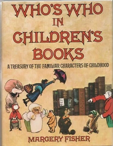 WHO'S WHO IN CHILDREN'S BOOKS by MARGERY FISHER Holt Rinehart Winston 1975 1st - Picture 1 of 1