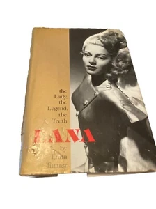 Lana Turner LANA The Lady, the Legend, the Truth 1st Edition 1st Printing - Picture 1 of 7