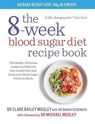The 8-Week Blood Sugar Diet Recipe ..., Dr Clare Bailey - Image 1 of 2