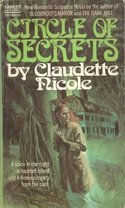 CIRCLE OF SECRETS by CLAUDETTE NICOLE Fawcett Books 1972 1st - Picture 1 of 2