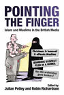 Pointing the Finger : Islam and Muslims in the British Media Pape