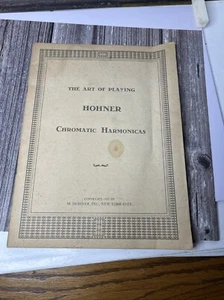 Hohner Chromatic Harmonicas The Art Of Playing Book 1937 - Picture 1 of 5