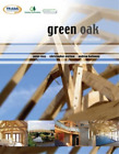 Andrew Holloway Christopher J. Mettem Peter R Green Oak In Construct (Paperback)