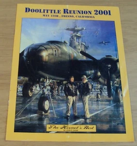 2001 Program~HEROIC WWII 1942 Raid vs Japan~"DOOLITTLE REUNION"~Fresno CAL~(JC) - Picture 1 of 6