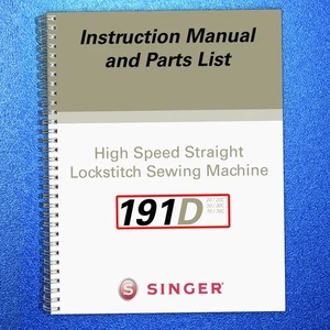 Singer INDUSTRIAL 191D Sewing Machine User Manual Guide [DURABLE LOOP BINDING] - Picture 1 of 5