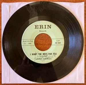 HARRY CHARLES~I WANT THE BEST FOR YOU~SIGNED 1966 7-INCH 45 SNGL~AUTOGRAPHED~POP - Picture 1 of 3