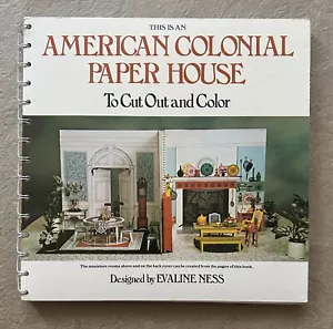 AMERICAN COLONIAL PAPER HOUSE To Cut Out & Color Evaline Ness 1975 Spiral Bound - Picture 1 of 7
