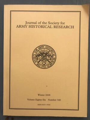 Journal of the Society for Army Historical Research, Winter 2008, Vol 86, No 348 - Image 1 of 4