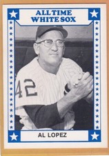 1980 TCMA BASEBALL ALL TIME CHICAGO WHITE SOX AL LOPEZ #3 EXMT/NM *A4359