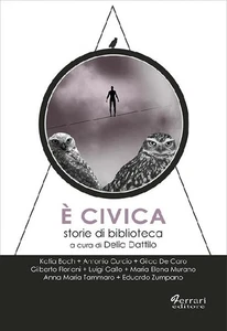 Delia Dattilo È civica. Storie di biblioteca (Paperback) - Picture 1 of 1