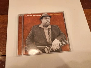 Larry McCray Blues Without You  Cd  Featuring Joe Bonamassa Warren Hayes - Bild 1 von 2