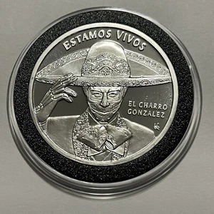 Estamos Vivos Art Medal El Charro Gonzales 1 Troy Oz .999 Fine Silver Coin Round - Picture 1 of 10