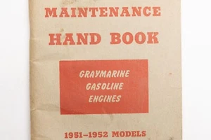 Graymarine engines Maintenance hand book 1951 - 1952 models - Picture 1 of 12
