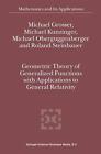 Geometric Theory of Generalized Functions with Applications to General Relativit