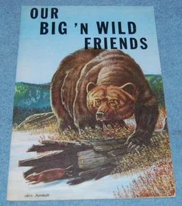 Our Big 'N Wild Friends Paperback - Picture 1 of 1