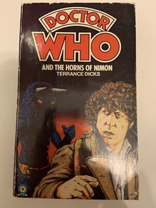 Doctor Who and the Horns Of Nimon by Terrance Dicks. Target Book (1984) - Picture 1 of 1