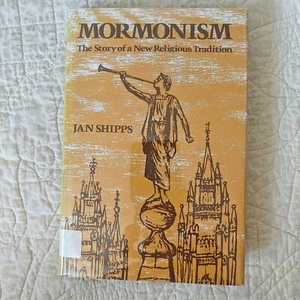 Mormonism The Story of a New Religious Tradition 1985 HC Christian Mormon LDS - Foto 1 di 24