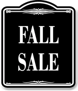 Fall Sale BLACK Aluminum Composite Sign - Picture 1 of 5