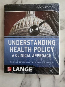 NEW Understanding Health Policy: A Clinical Approach by Thomas Bodenheimer - Picture 1 of 3