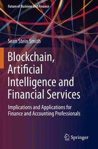 Blockchain, Artificial Intelligence and Financial Services: Implications and... - Picture 1 of 1