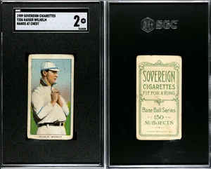 T206 Kaiser Wilhelm || Sovereign 150 || SGC 2 - || Tough Back Total Pop 16 - Picture 1 of 1