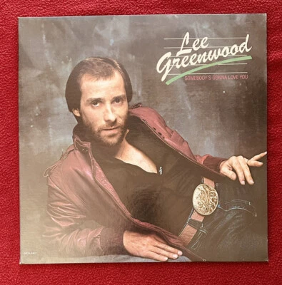 LEE GREENWOOD Somebody's Gonna Love You 1983 Reissue MCA-5403 VG++/EX - Image 1 of 4