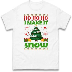 Camiseta Ho Ho I Make The Snow Navidad,Diciembre Vacaciones Navidad Disfraz - Imagen 1 de 7