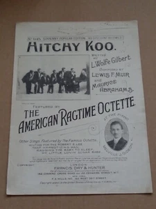 American Ragtime Octet - Hitchy Koo 1912 sheet music (Melvin J. Gideon) - Picture 1 of 1