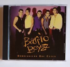 Dondequiera Que Estes by Barrio Boyzz (CD, 1993) Dúo Con Selena / Muy Suavemente