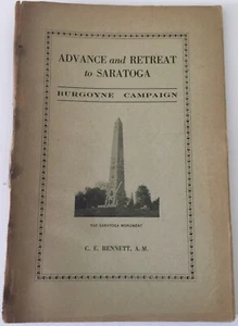 Advance & Retreat to Saratoga-Burgoyne Campaign by C.E. Bennett, A.M. - Picture 1 of 10